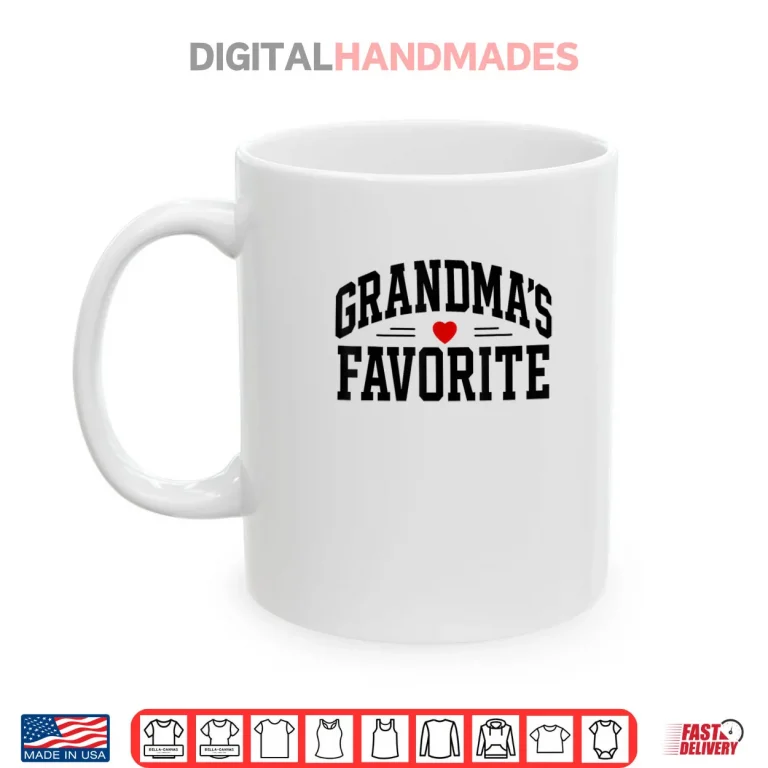 Mug Grandmas Favorite Shirt