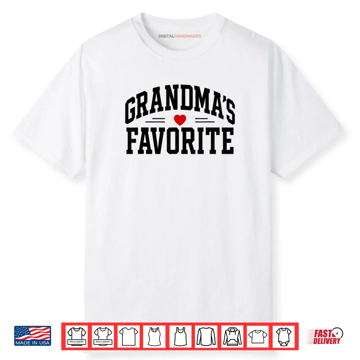 Grandmas Favorite Shirt Grandmas Favorite Shirt