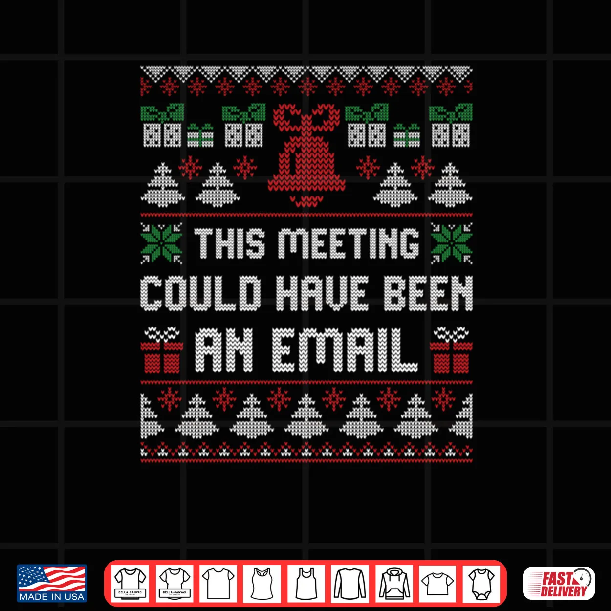 This Meeting Could Have Been An Email Ugly Christmas Sweater Shirt This Meeting Could Have Been An Email Ugly Christmas Sweater Shirt