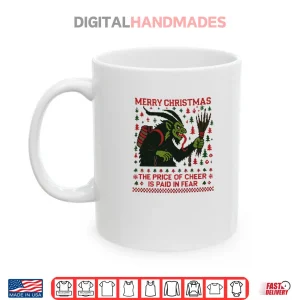 Mug The Price Of Cheer Is Paid In Fear Christmas Ugly Krampus Shirt 1