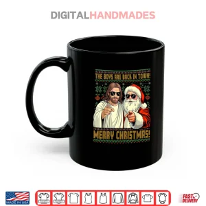 Mug Jesus Santa The Boys are Back in Town Merry Christmas Shirt 2