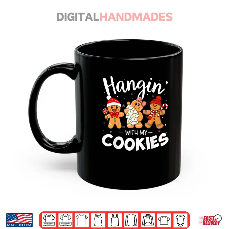 Mug Hangin With My Cookies Gingerbread Christmas Teacher Shirt 1