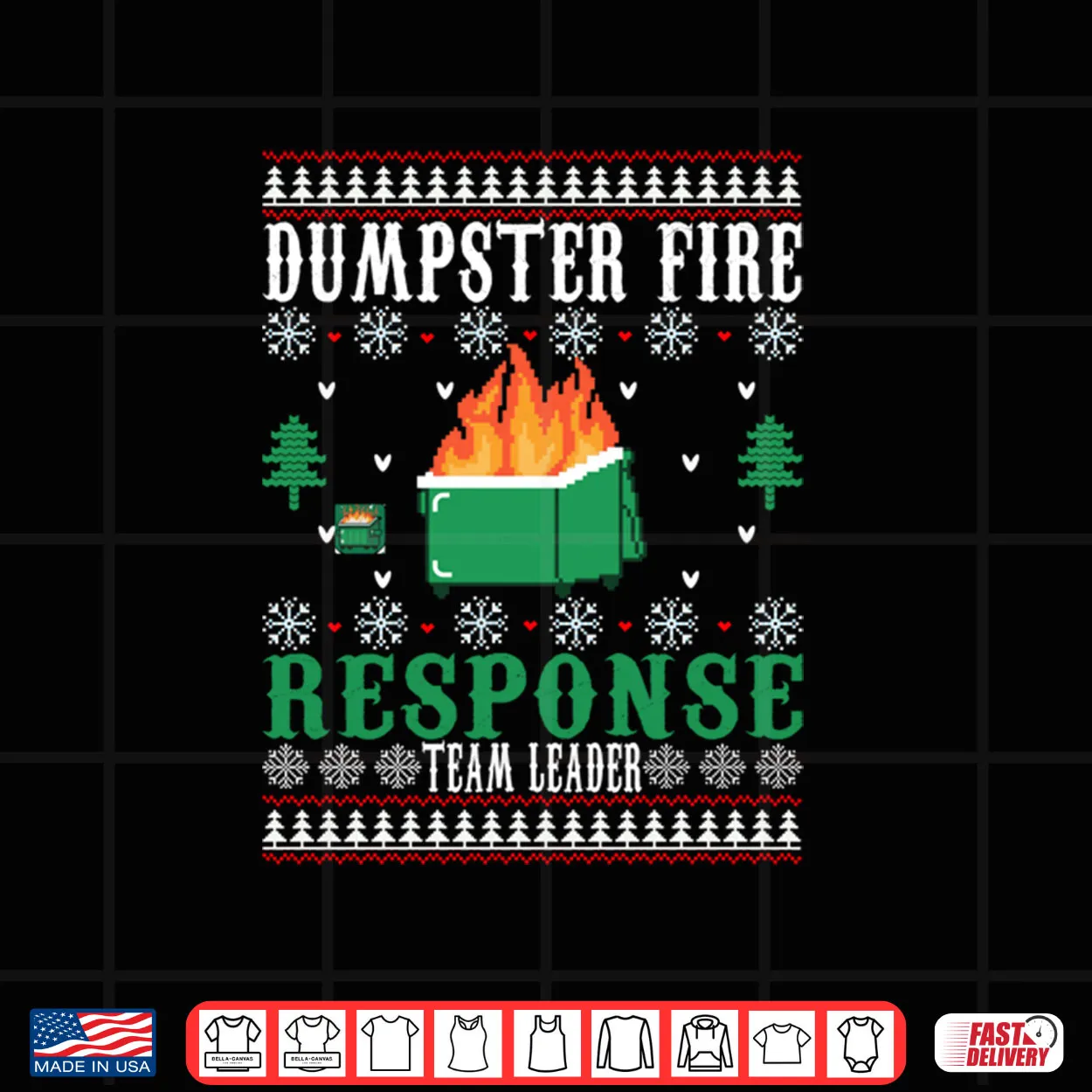 Dumpster Fire Response Team Leader Christmas Shirt Dumpster Fire Response Team Leader Christmas Shirt