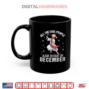 Mug Cool People are Born in December Christian Jesus Christmas Cartoon Shirt 1