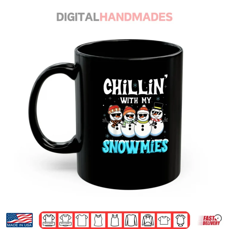 Mug Chillin with My Snowmie Women Christmas Snowman Teacher Snow Shirt 1