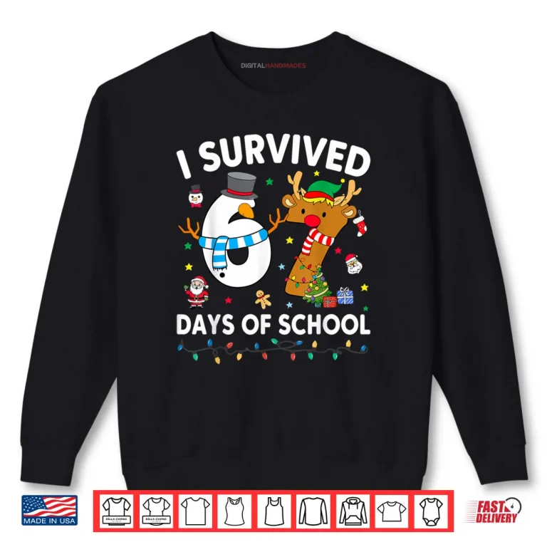 Sweatshirt I Survived 67 Days of School Meme Six Seven Christmas Shirt