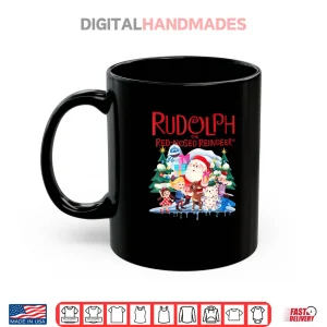 Mug Cute Rudolph The Red Nosed Reindeer Christmas Shirt