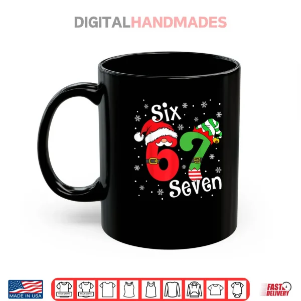 Six Seven 67 Meme 6 7 Elf Santa Christmas Pajamas Shirt 3 Mug Six Seven 67 Meme 6 7 Elf Santa Christmas Pajamas Shirt
