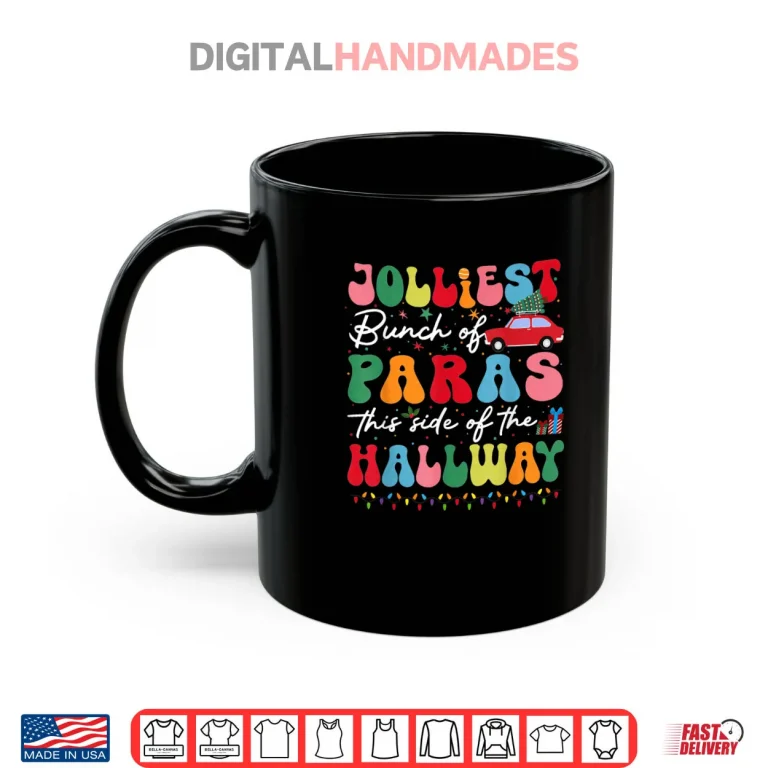 Mug Jolliest Bunch of Paras This Side of The Hallway Xmas Group Shirt