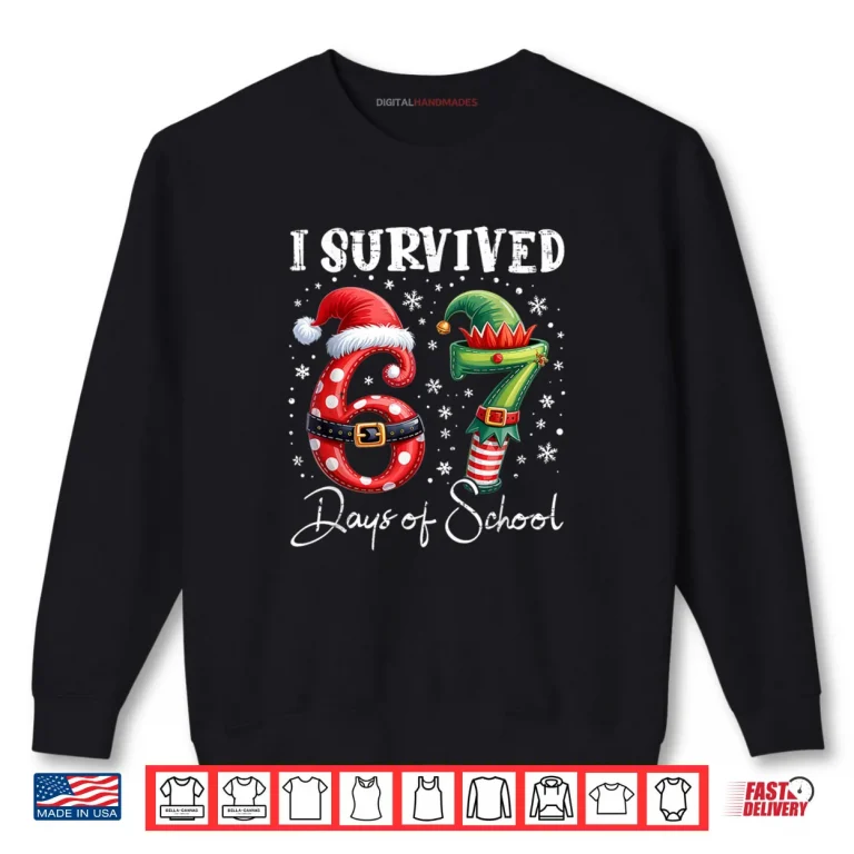 Sweatshirt I Survived 67 Days of School Christmas Candy Cane Six Seven Shirt