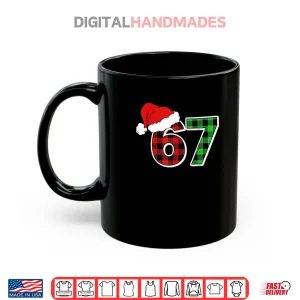 Mug 67 Meme Christmas Six Seven Xmas Shirt