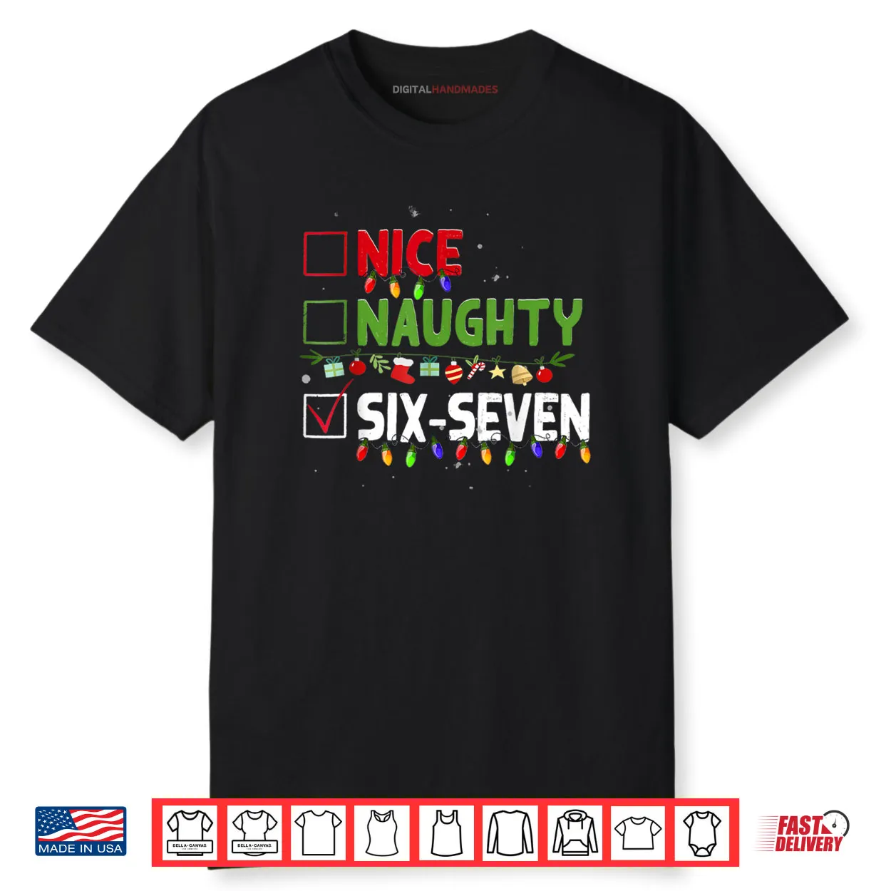 6 7 Meme Nice Naughty Six Seven 67 Funny Christmas Pajama Shirt 6 7 Meme Nice Naughty Six Seven 67 Funny Christmas Pajama Shirt