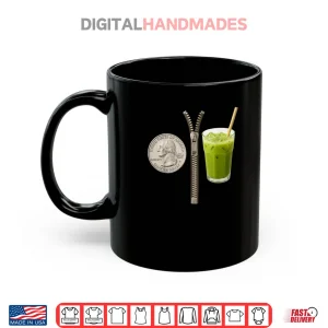 Quarter Zips and Matcha Funny Meme Saying Shirt 3 Mug Quarter Zips and Matcha Funny Meme Saying Shirt