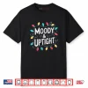 Merry & Bright Moody & Uptight Matching Couples Christmas Shirt