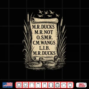 Design M R Ducks M R Not O S M R CM Wangs Lib M R Ducks Shirt