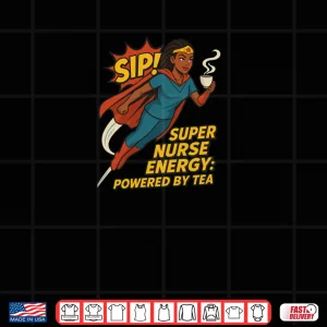 Design Lady Steep Superhero Nurse. Collection Shirt