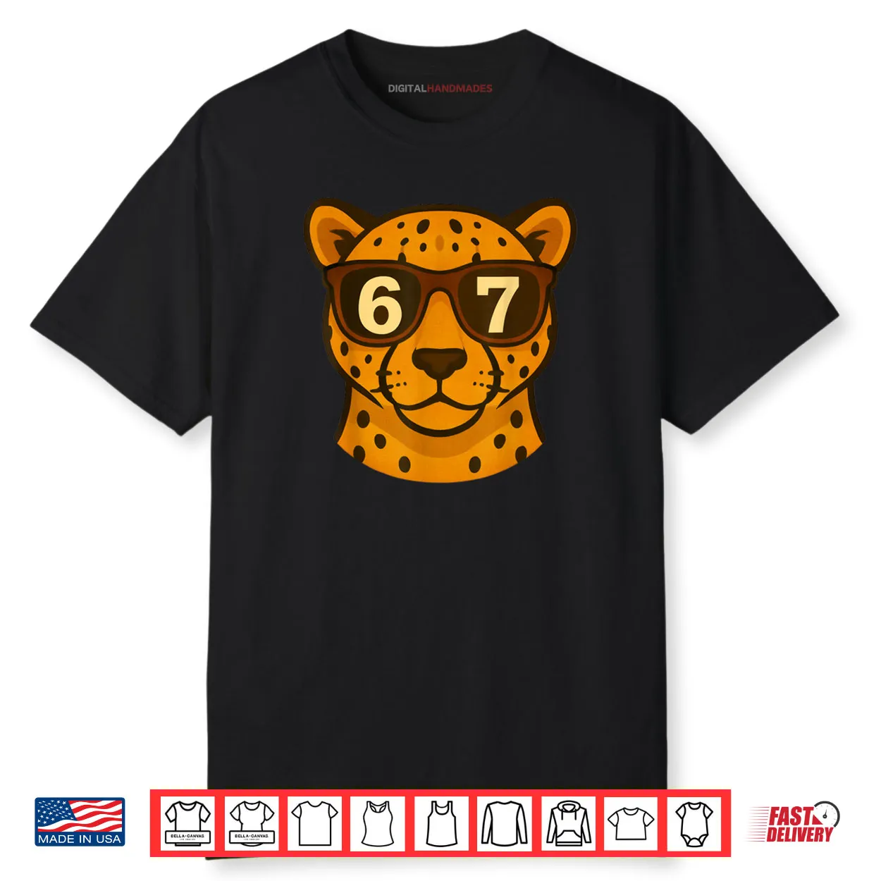 Cheetah Wearing Sunglasses 67 Six Seven Meme Shirt Cheetah Wearing Sunglasses 67 Six Seven Meme Shirt
