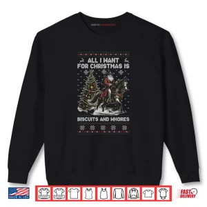 Sweatshirt Western Cowboy Biscuits and Whores Santa Vintage Horse Quote Shirt 1
