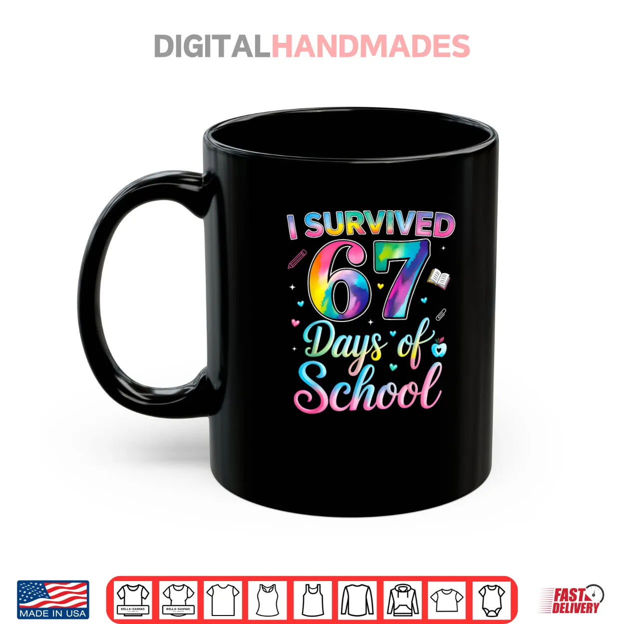 Tie Dye I Survived 67 Days of School Six Seven 67 Meme Shirt Tie Dye I Survived 67 Days of School Six Seven 67 Meme Shirt