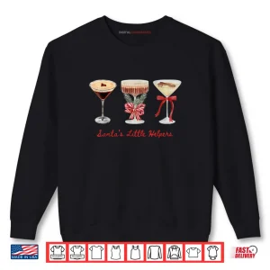 Santa's Little Helper Martini Merry Christmas Shirt 1 Sweatshirt Santas Little Helper Martini Merry Christmas Shirt 1