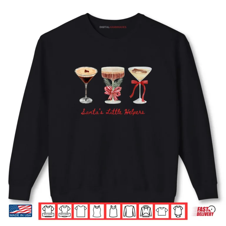 Sweatshirt Santas Little Helper Martini Merry Christmas Shirt 1