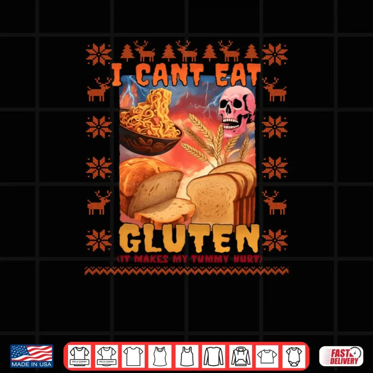 Design I Cant Eat Gluten Meme Christmas Ugly Style Shirt