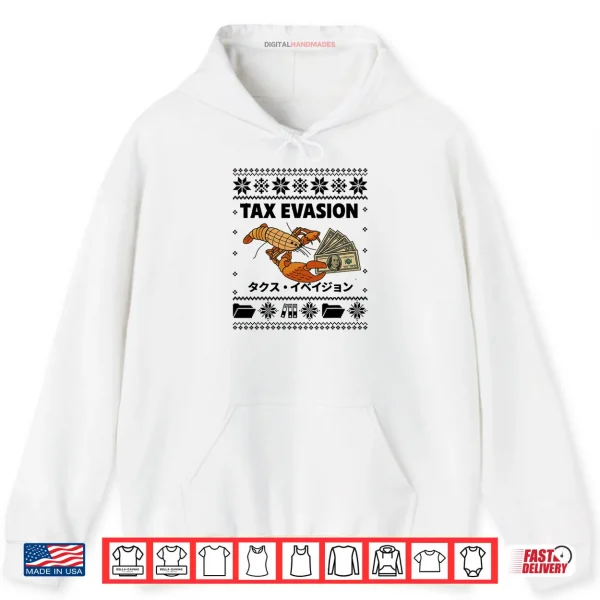 Hoodie Tax Evasion Christmas Ugly Lobster Meme Shirt