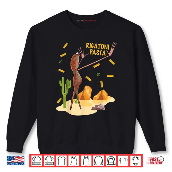 Marcus The Worm Rigatoni Pasta Shirt 1 Sweatshirt Marcus The Worm Rigatoni Pasta Shirt
