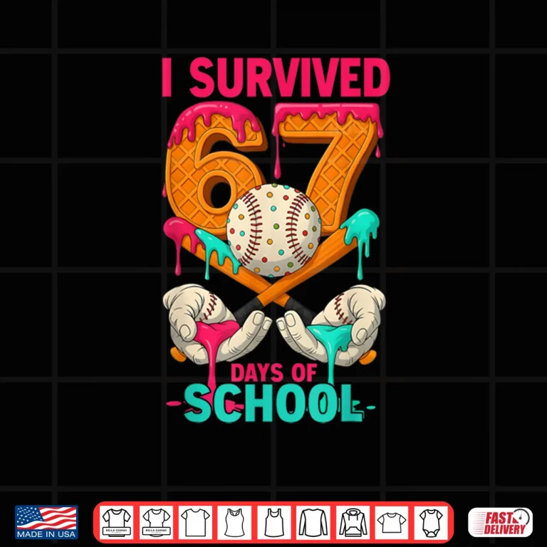 I Survived 67 Days of School Funny Meme Teachers Students Shirt 4 Design I Survived 67 Days of School Funny Meme Teachers Students Shirt
