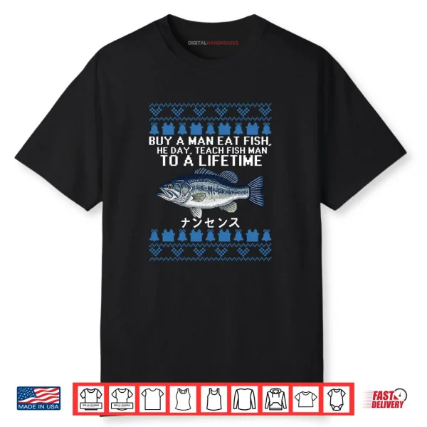 Buy a Man Eat Fish Funny Ugly Christmas Shirt