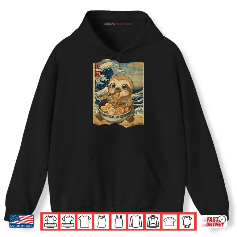 Kawaii Sloth Ramen Noodle Bowl Japanese Wave Shirt 2 Hoodie Kawaii Sloth Ramen Noodle Bowl Japanese Wave Shirt