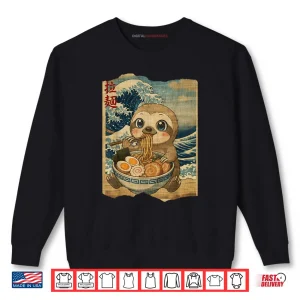 Sweatshirt Kawaii Sloth Ramen Noodle Bowl Japanese Wave Shirt