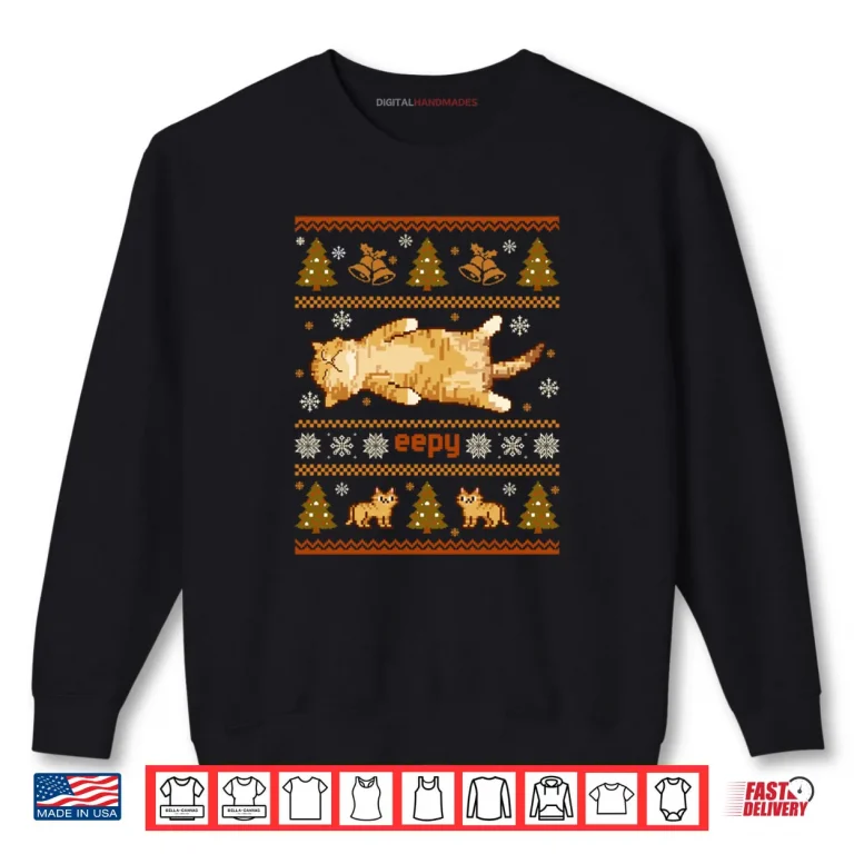 Sweatshirt Eepy Cat Silly Sleepy Cat Meme Ugly Christmas Shirt