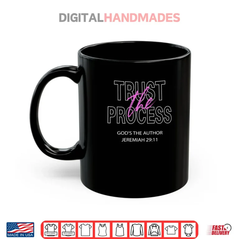 Trust the Process Shirt 3 Mug Trust the Process Shirt