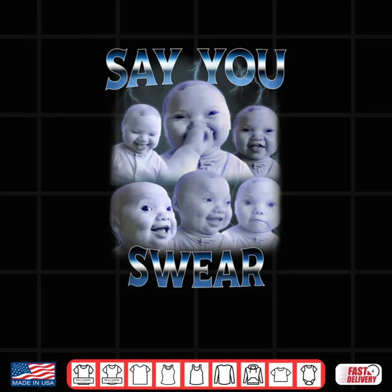 Design Say You Swear Ai Niche Baby Holding Back Laugh Genz Meme Shirt