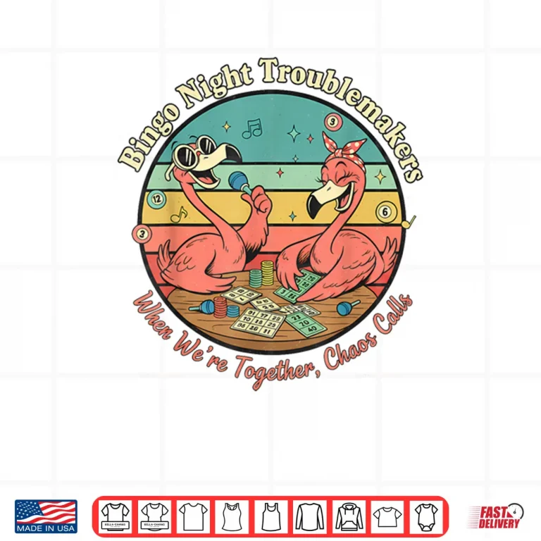 Design Flamingo Bingo Night Troublemakers Shirt