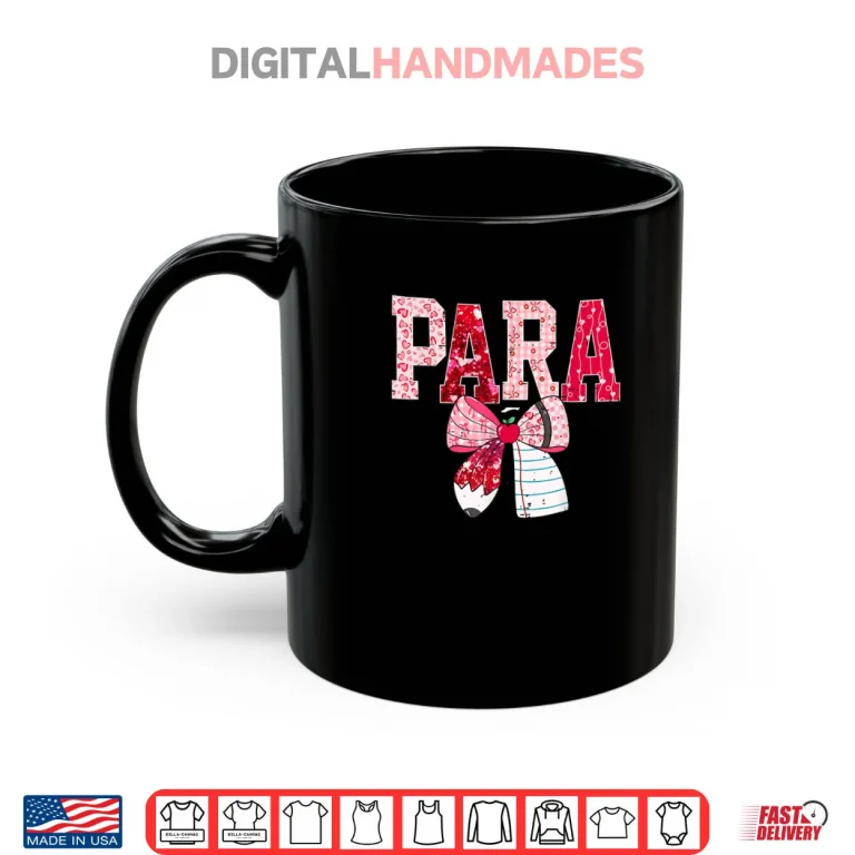 Mug Coquette Bow Pencil Para Teacher Valentine Red Hearts Shirt