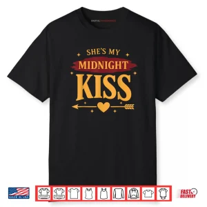 She’s My Midnight Kiss Happy New Year Matching Couples Shirt