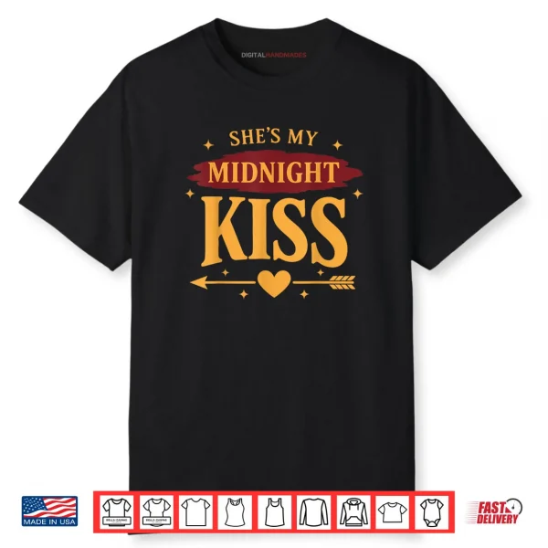 She’s My Midnight Kiss Happy New Year Matching Couples Shirt