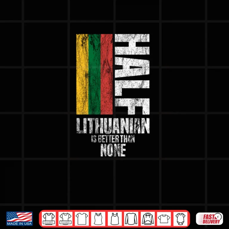 Design Half Lithuanian by Lithuania Strong Shirt