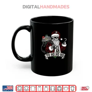 Mug Pirate Santa Claus Christmas Yo Ho Ho Xmas Shirt 1