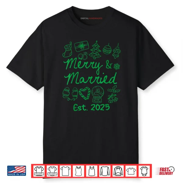 Merry and Married Est 2025 Christmas Couples Matching Group Shirt 1