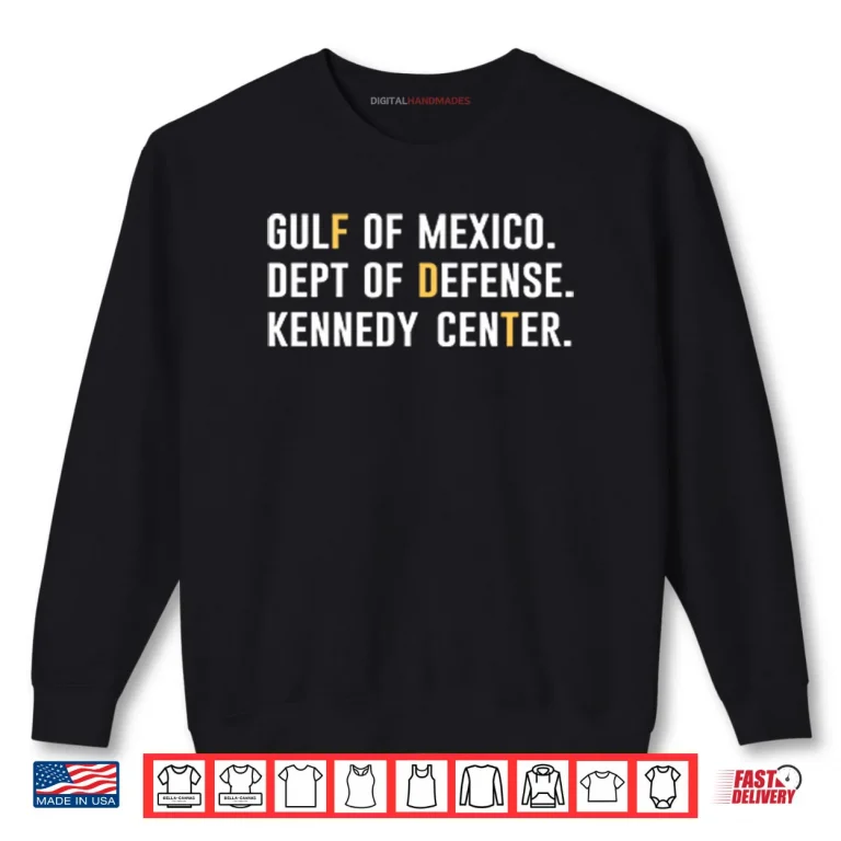 Gulf Of Mexico Dept Of Defense Kennedy Center Shirt 1 Sweatshirt Gulf Of Mexico Dept Of Defense Kennedy Center Shirt