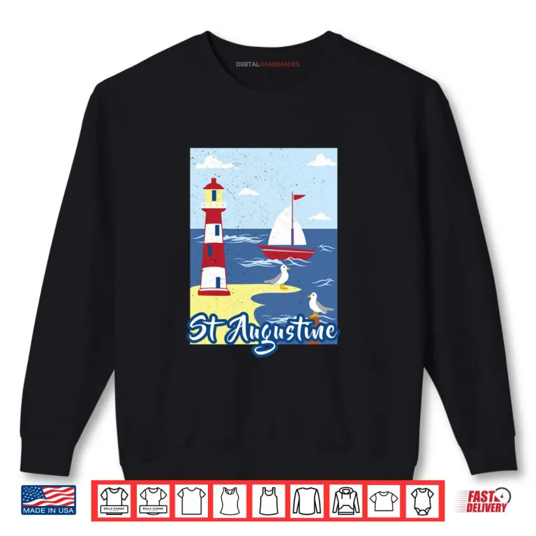 St Augustine Lighthouse Florida Nautical Seagull Sailboat Shirt 1 Sweatshirt St Augustine Lighthouse Florida Nautical Seagull Sailboat Shirt