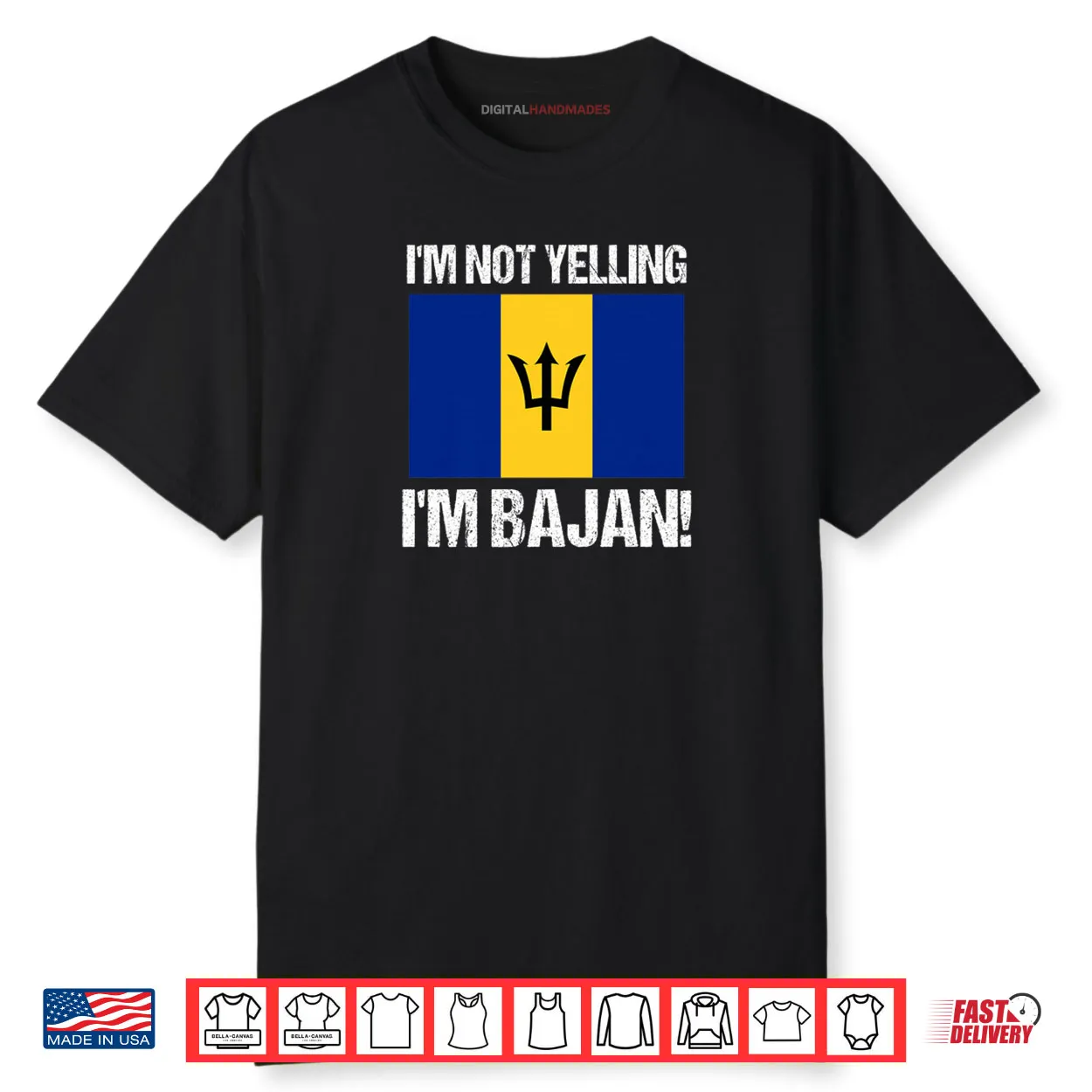 I’m Not Yelling Bajan Country Flag Barbados Culture Shirt I’m Not Yelling Bajan Country Flag Barbados Culture Shirt
