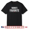 I’m Nana’s Favorite Grandchild Baby Grandson Granddaughter Shirt