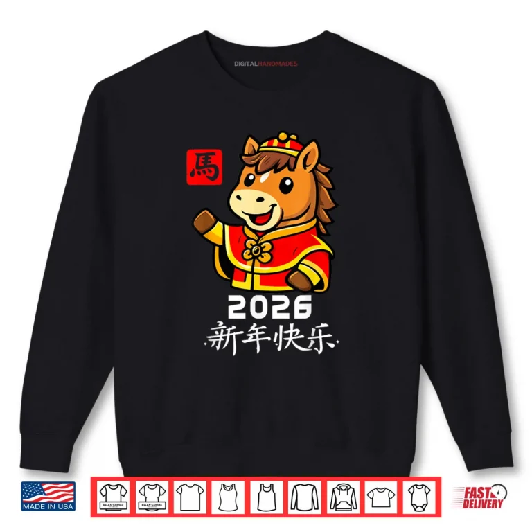 Sweatshirt Year of The Horse 2026 Chinese New Year 2026 Lunar New Year Shirt