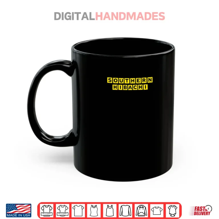 Mug Southern Hibachi Funny Food Shirt