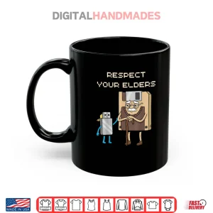 Respect Your Elders Funny Floppy Disk USB Stick Shirt 3 Mug Respect Your Elders Funny Floppy Disk USB Stick Shirt