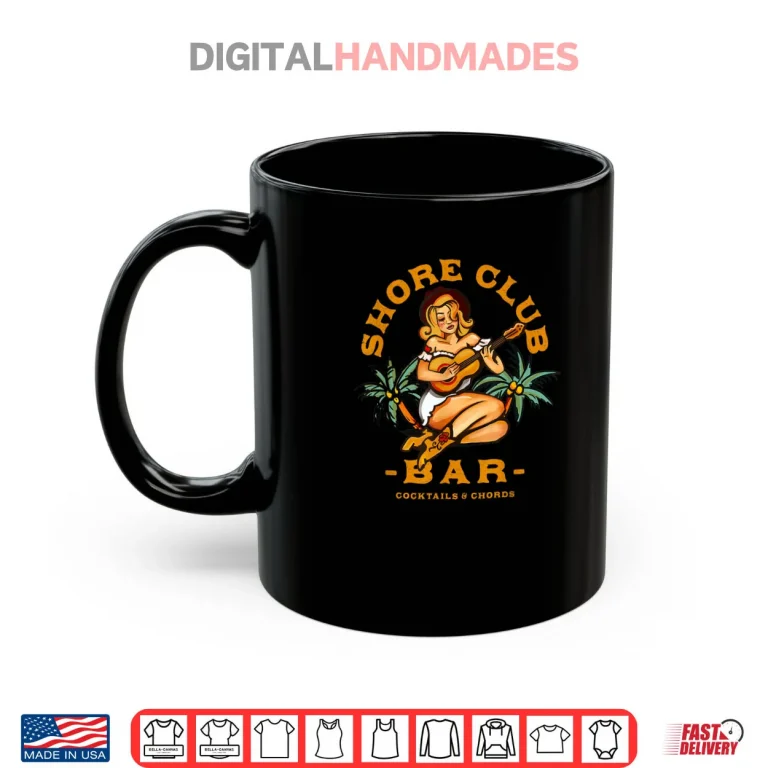 Shore Club Dive Bar Music Lover Guitar Girl Shirt 3 Mug Shore Club Dive Bar Music Lover Guitar Girl Shirt